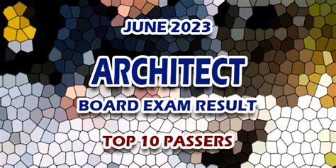 architecture board exam result 2023|Architect Board Exam Result June 2023 – TOP 10 PASSERS.